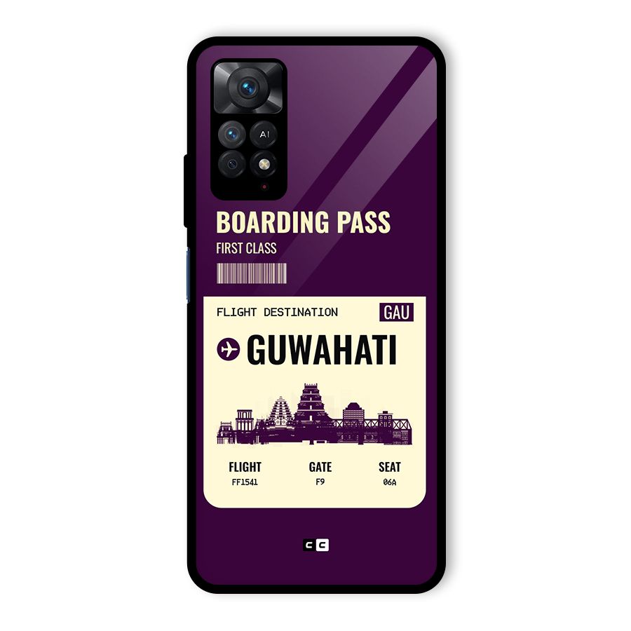 Guwahati Boarding Pass Glass Back Case for Redmi Note 11 Pro