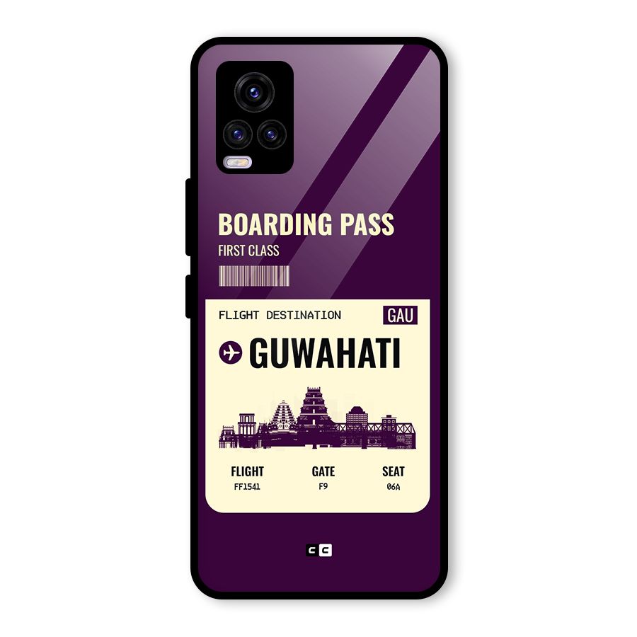 Guwahati Boarding Pass Glass Back Case for Vivo V20 2021
