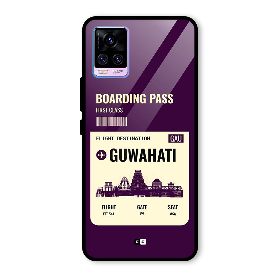 Guwahati Boarding Pass Glass Back Case for Vivo V20 Pro
