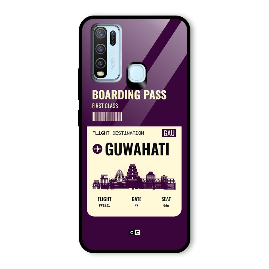 Guwahati Boarding Pass Glass Back Case for Vivo Y50