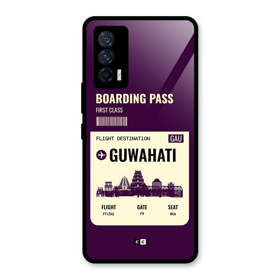 Guwahati Boarding Pass Glass Back Case for Vivo iQOO 7 5G