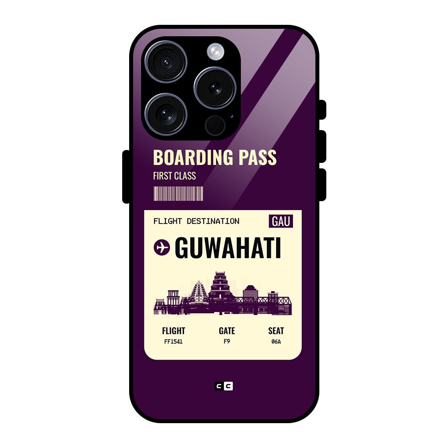 Guwahati Boarding Pass Glass Back Case for iPhone 15 Pro
