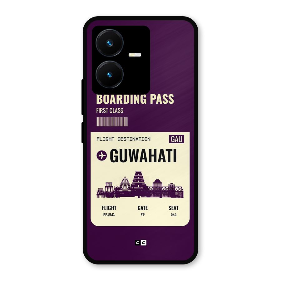 Guwahati Boarding Pass Metal Back Case for Vivo Y22