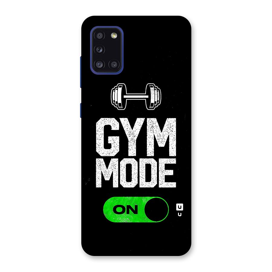 Gym Mode On Back Case for Galaxy A31