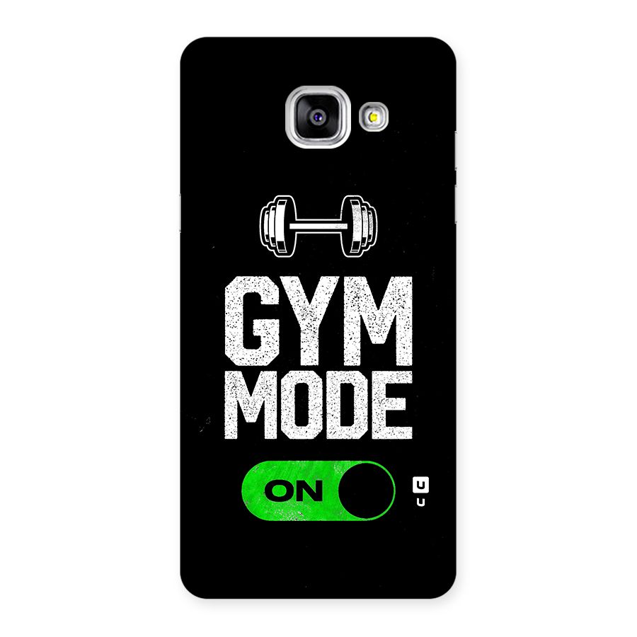 Gym Mode On Back Case for Galaxy A5 2016