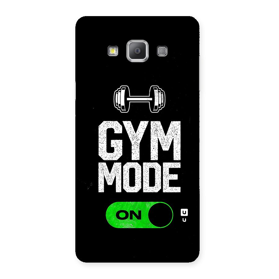 Gym Mode On Back Case for Galaxy A7