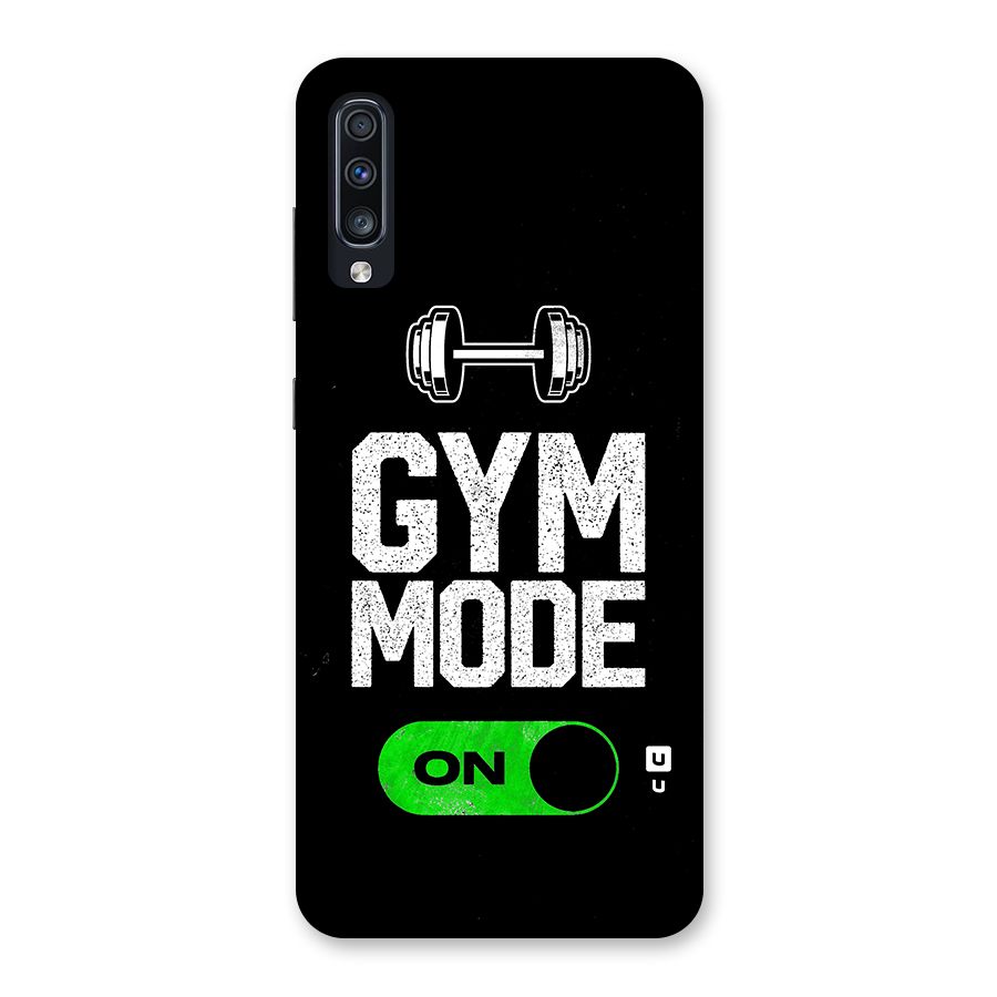 Gym Mode On Back Case for Galaxy A70