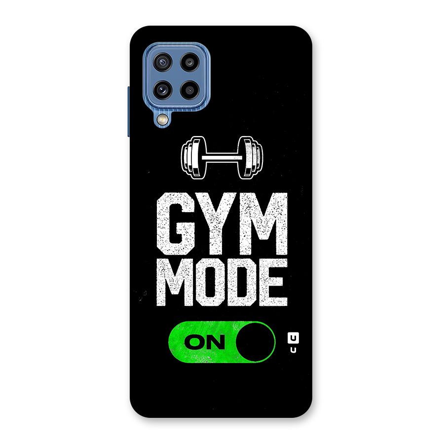 Gym Mode On Back Case for Galaxy M32
