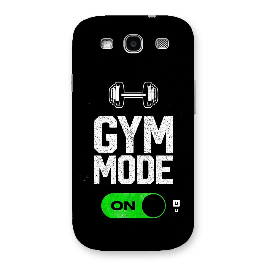 Gym Mode On Back Case for Galaxy S3