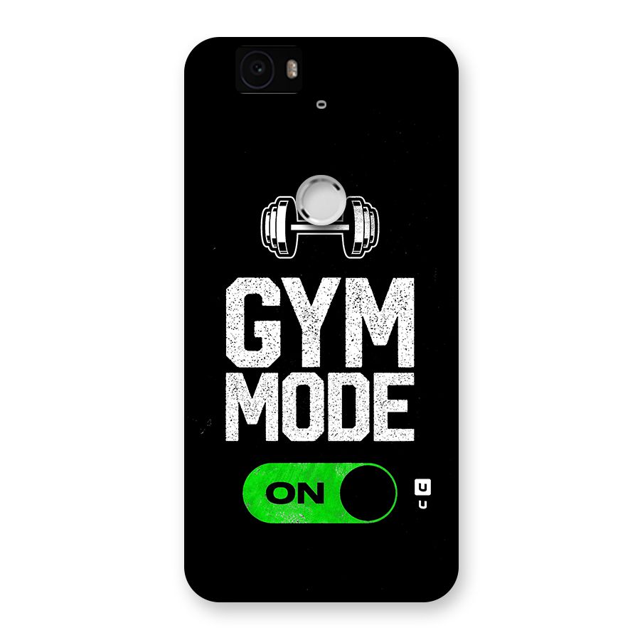 Gym Mode On Back Case for Google Nexus-6P