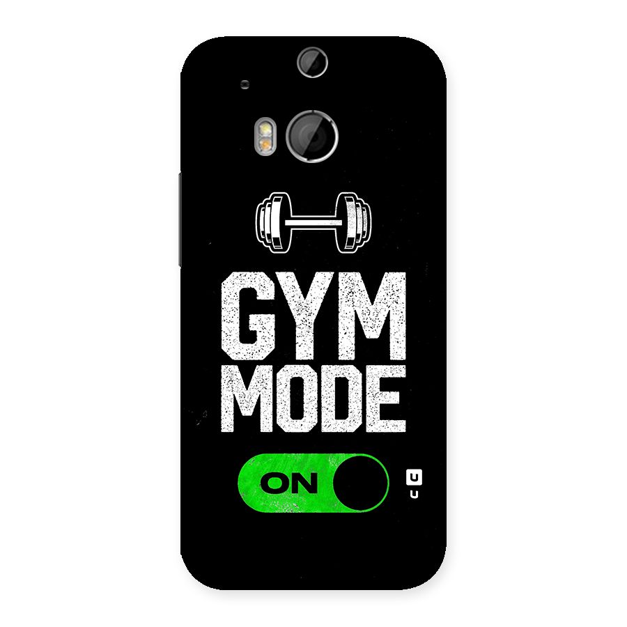 Gym Mode On Back Case for HTC One M8