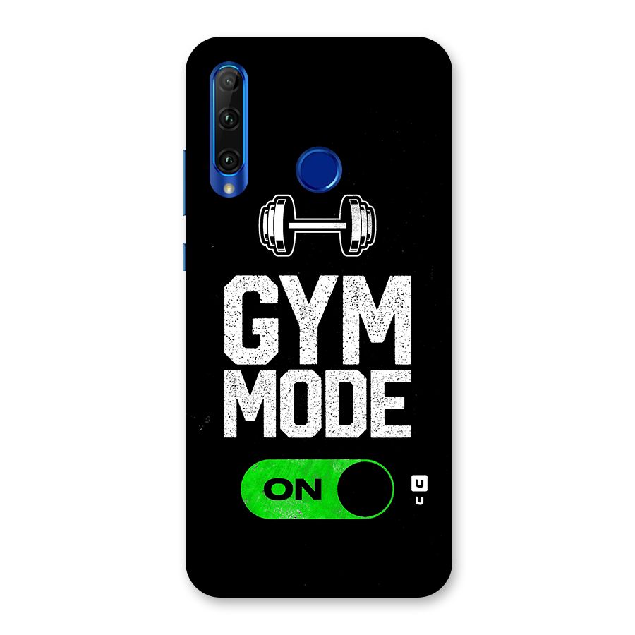 Gym Mode On Back Case for Honor 20i