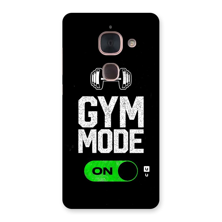Gym Mode On Back Case for Le Max 2