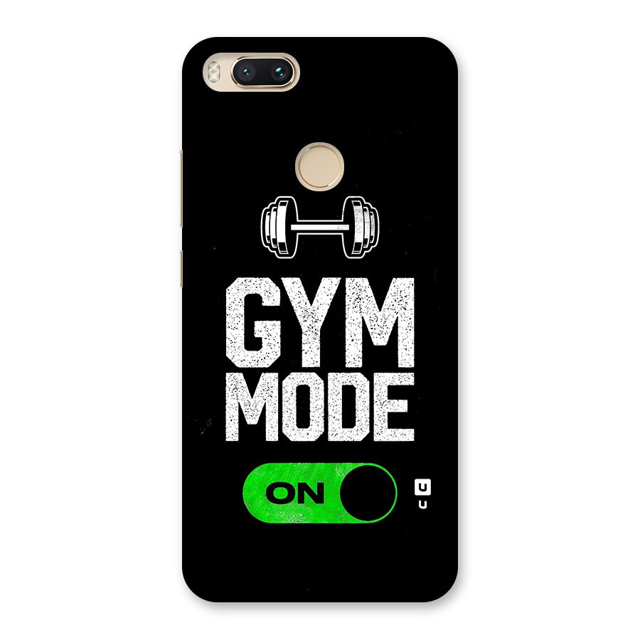 Gym Mode On Back Case for Mi A1