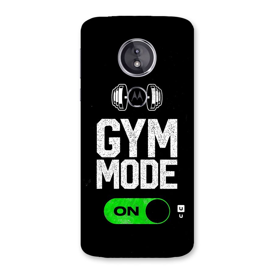 Gym Mode On Back Case for Moto E5