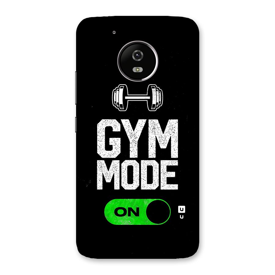 Gym Mode On Back Case for Moto G5