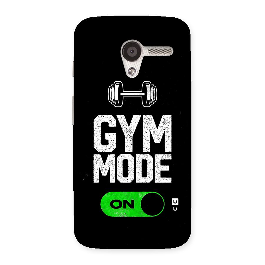 Gym Mode On Back Case for Moto X