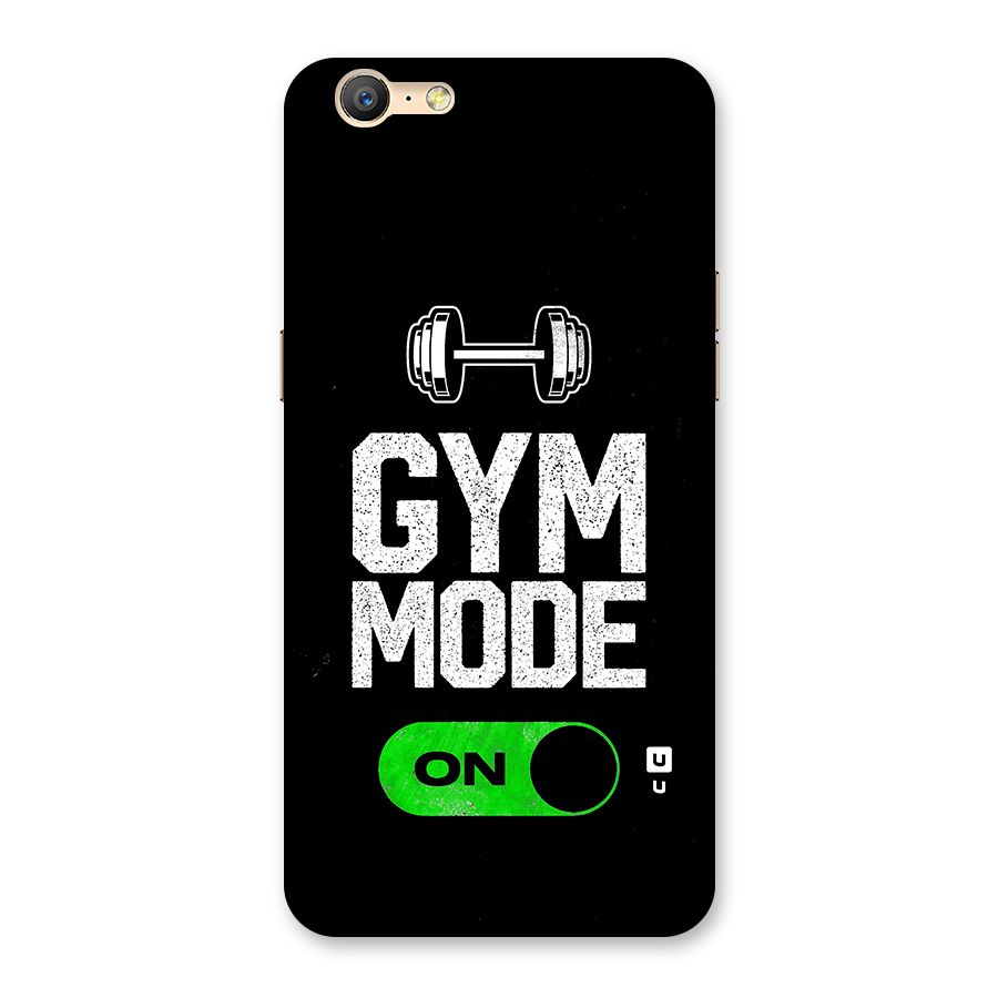Gym Mode On Back Case for Oppo A39