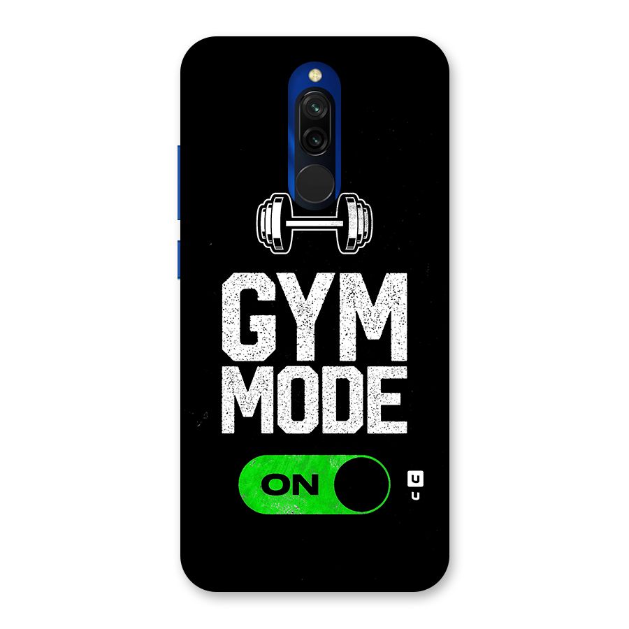 Gym Mode On Back Case for Redmi 8