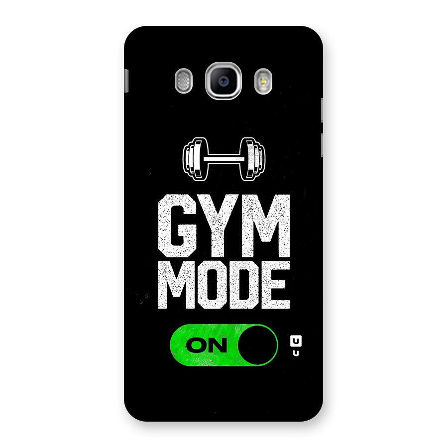 Gym Mode On Back Case for Samsung Galaxy J5 2016