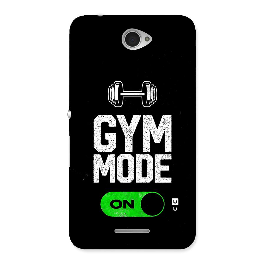 Gym Mode On Back Case for Sony Xperia E4