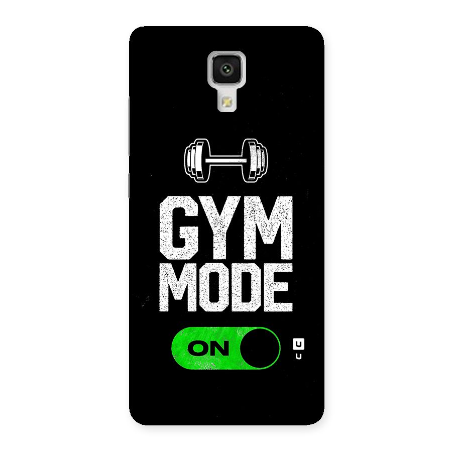 Gym Mode On Back Case for Xiaomi Mi 4