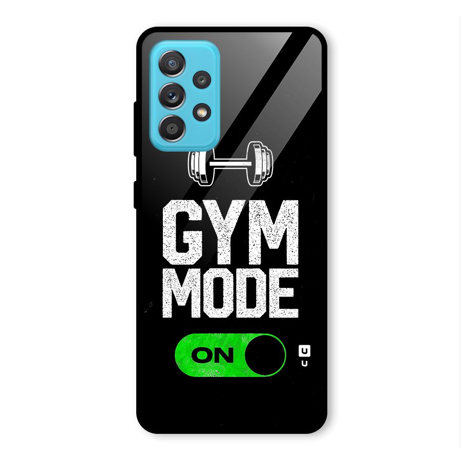 Gym Mode On Glass Back Case for Galaxy A52