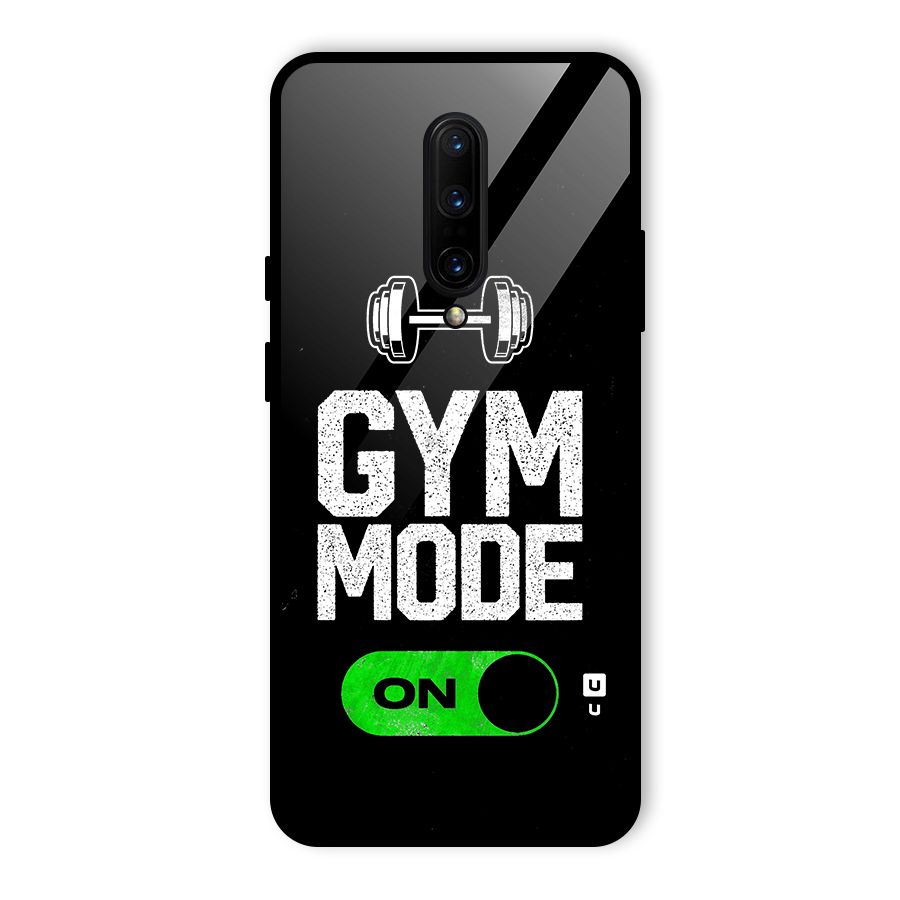 Gym Mode On Glass Back Case for OnePlus 7 Pro