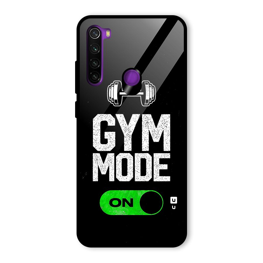 Gym Mode On Glass Back Case for Redmi Note 8