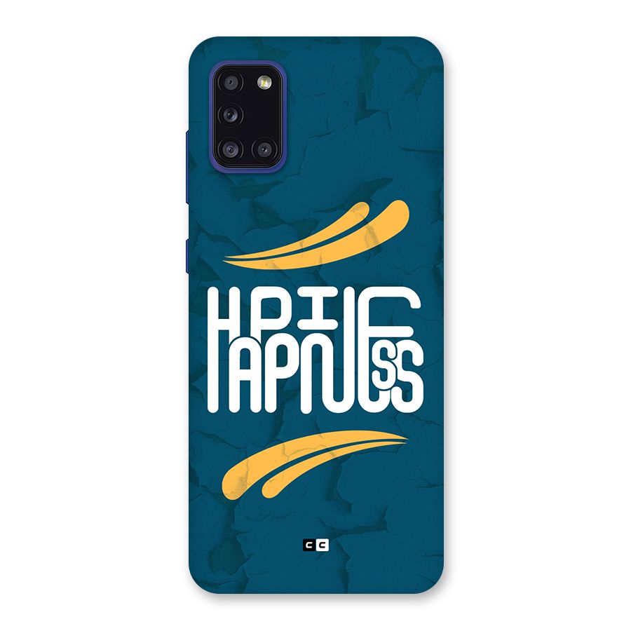 Happpiness Typography Back Case for Galaxy A31