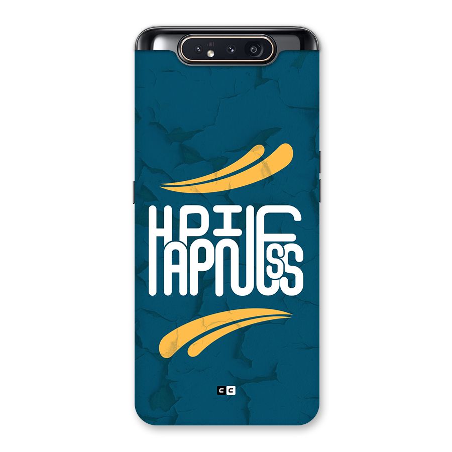 Happpiness Typography Back Case for Galaxy A80
