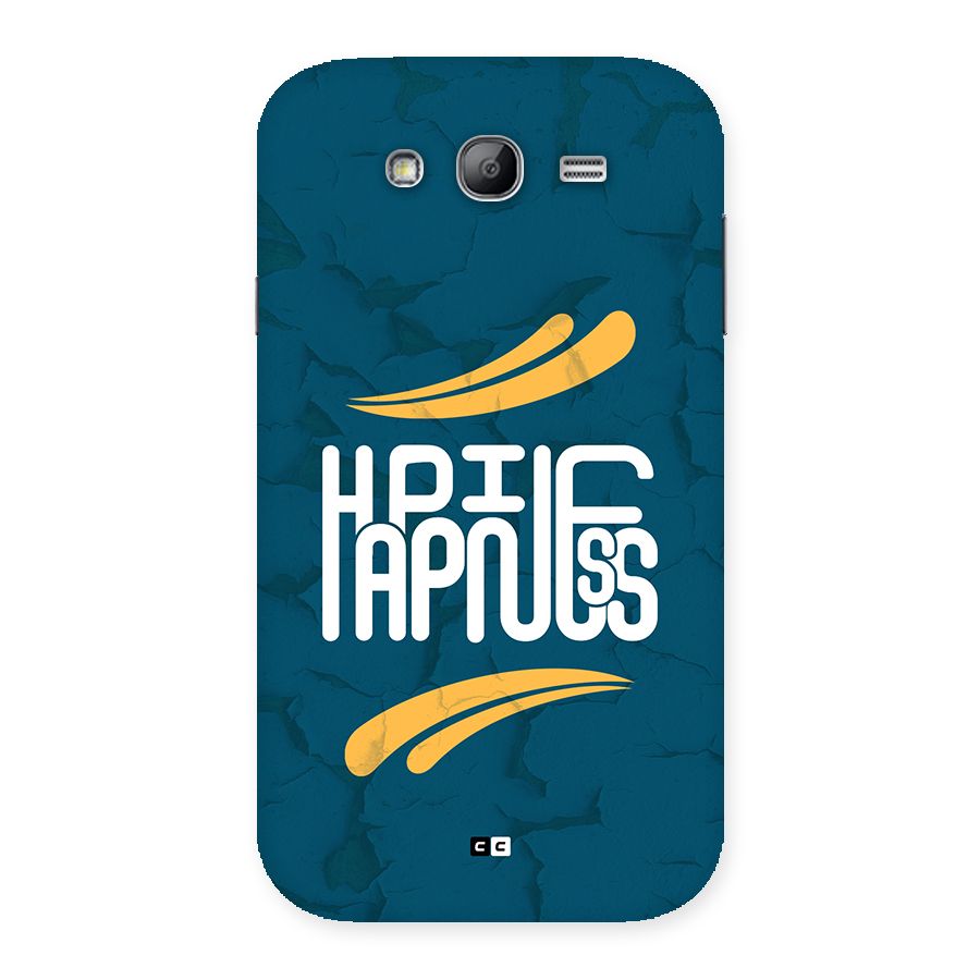 Happpiness Typography Back Case for Galaxy Grand
