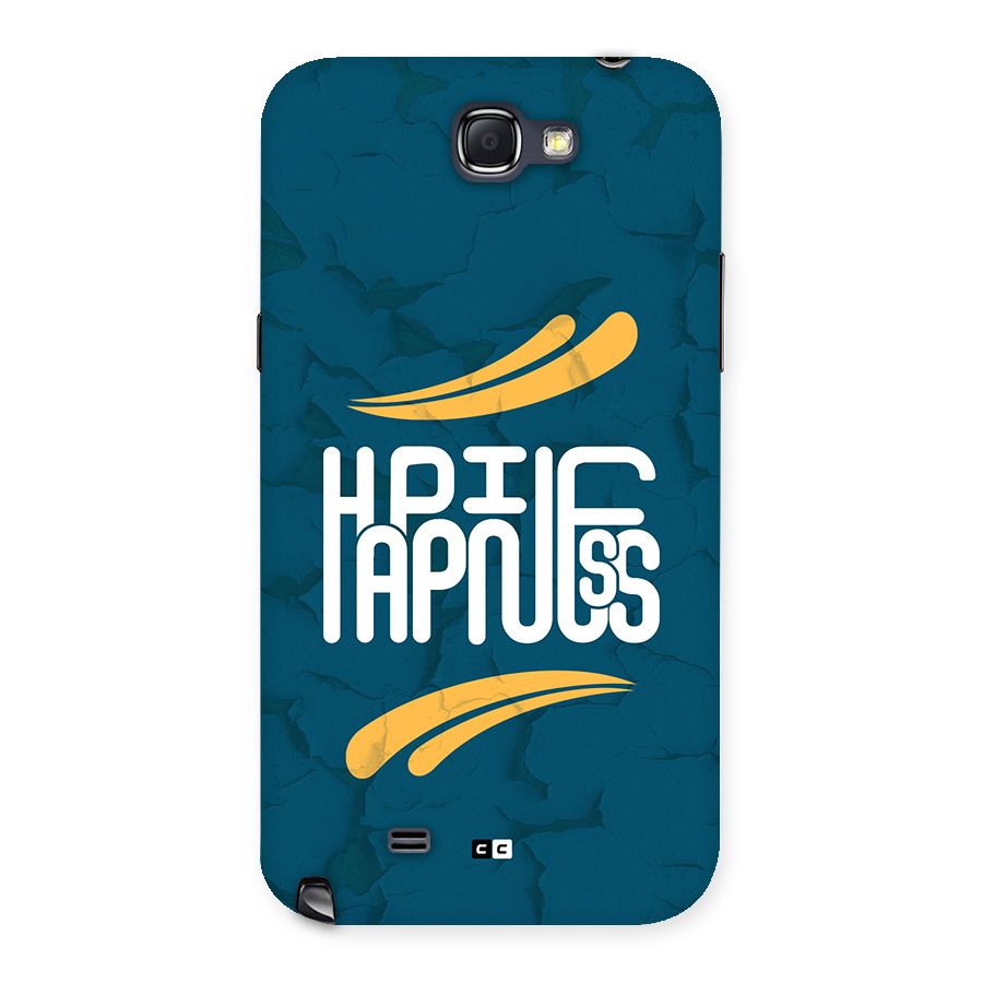 Happpiness Typography Back Case for Galaxy Note 2