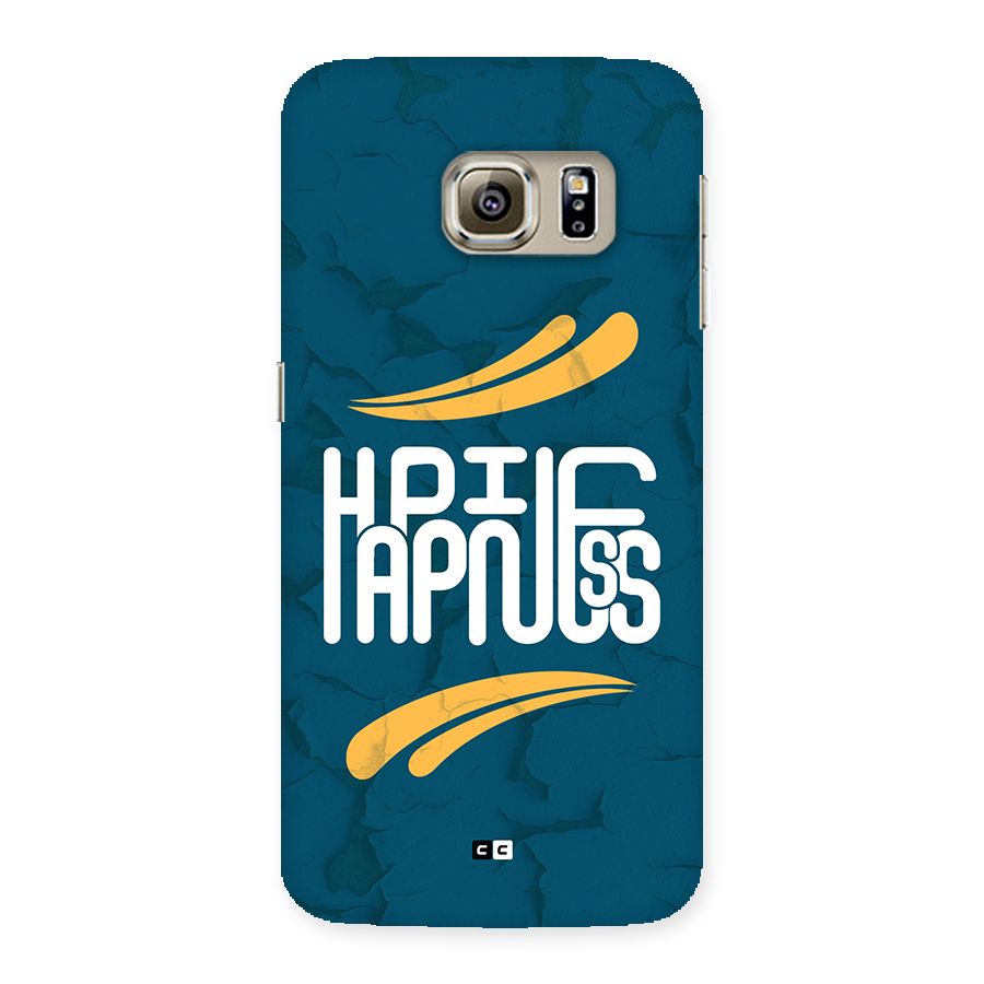 Happpiness Typography Back Case for Galaxy S6 Edge Plus
