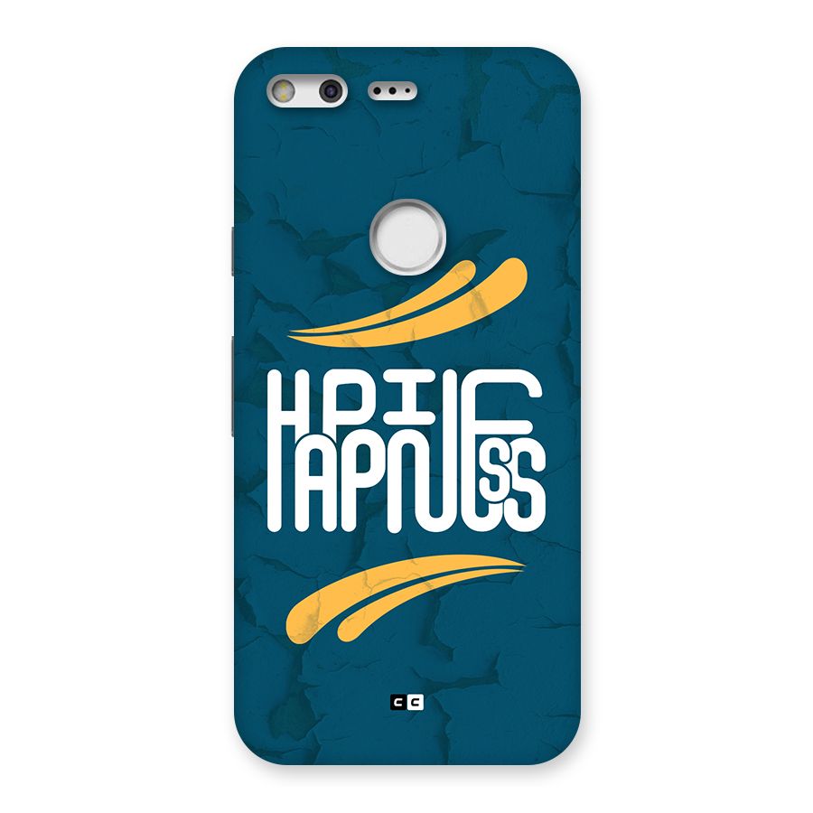 Happpiness Typography Back Case for Google Pixel XL