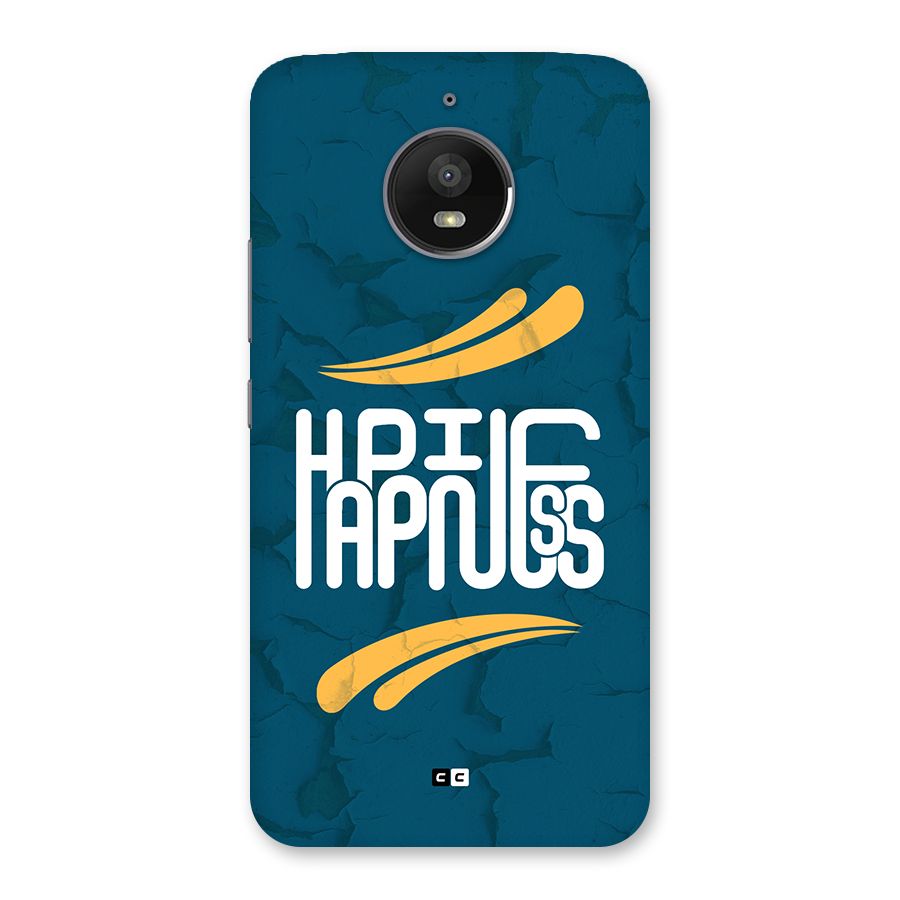 Happpiness Typography Back Case for Moto E4 Plus