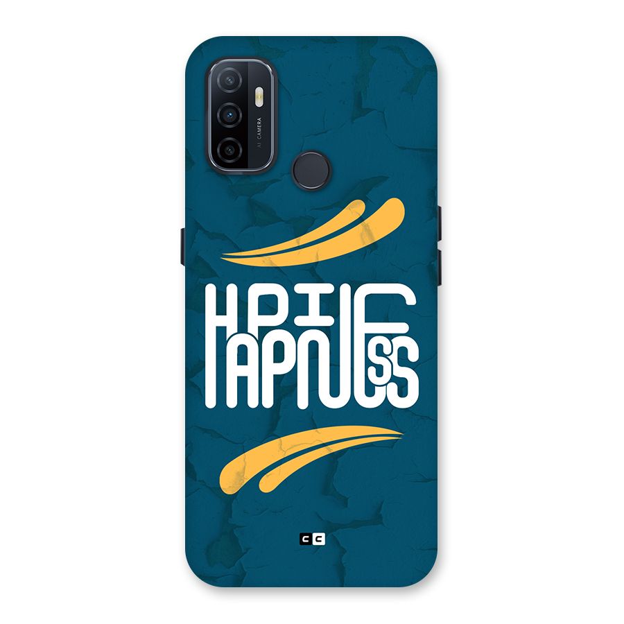 Happpiness Typography Back Case for Oppo A53