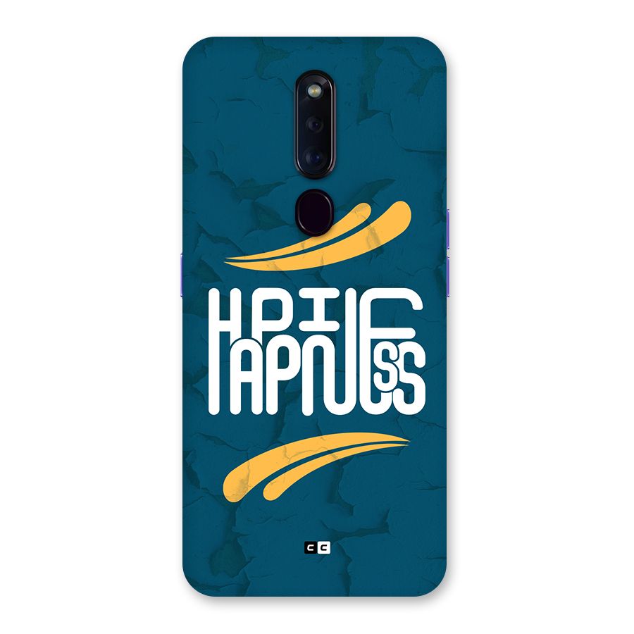 Happpiness Typography Back Case for Oppo F11 Pro