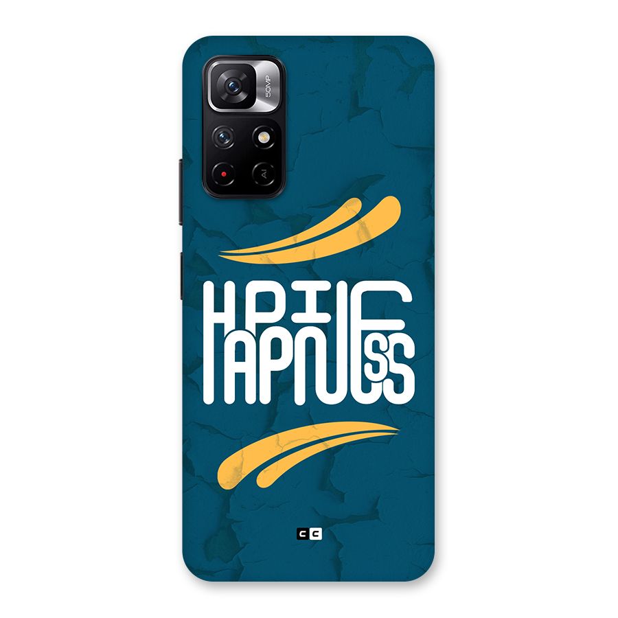 Happpiness Typography Back Case for Redmi Note 11T 5G