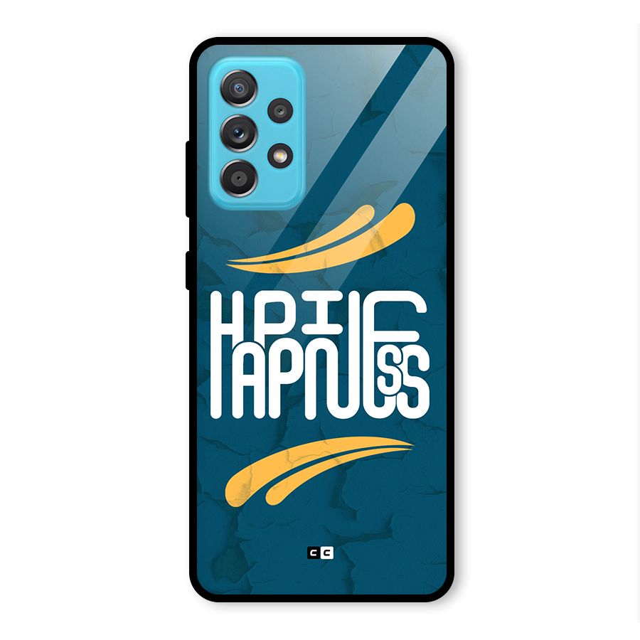 Happpiness Typography Glass Back Case for Galaxy A52s 5G