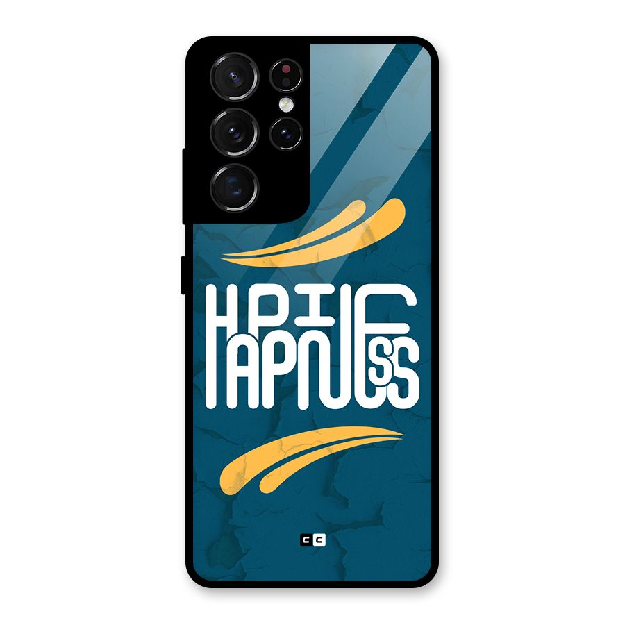 Happpiness Typography Glass Back Case for Galaxy S21 Ultra 5G