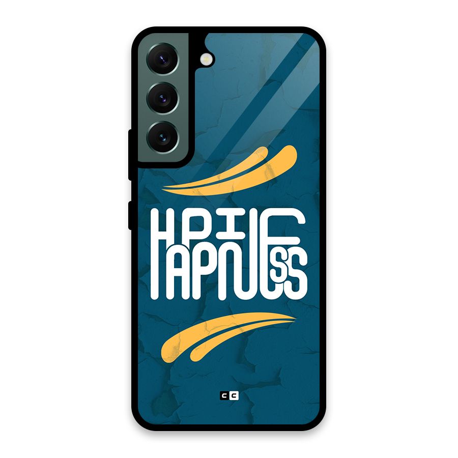 Happpiness Typography Glass Back Case for Galaxy S22 5G