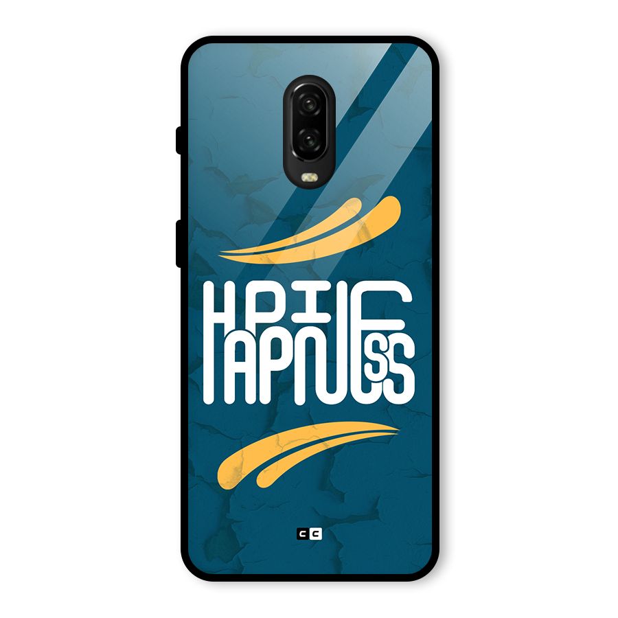 Happpiness Typography Glass Back Case for OnePlus 6T