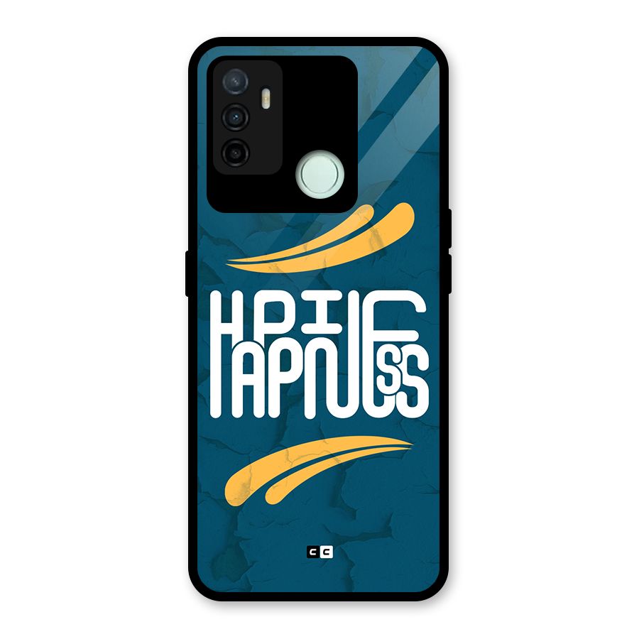 Happpiness Typography Glass Back Case for Oppo A53