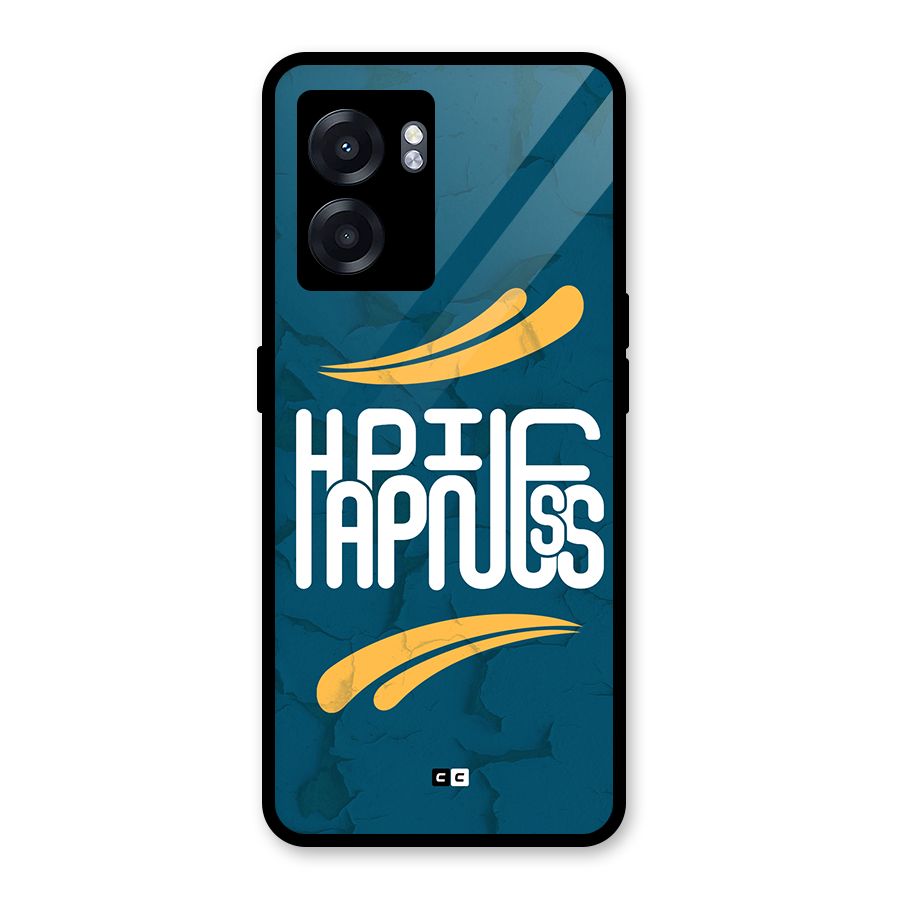 Happpiness Typography Glass Back Case for Oppo K10 (5G)