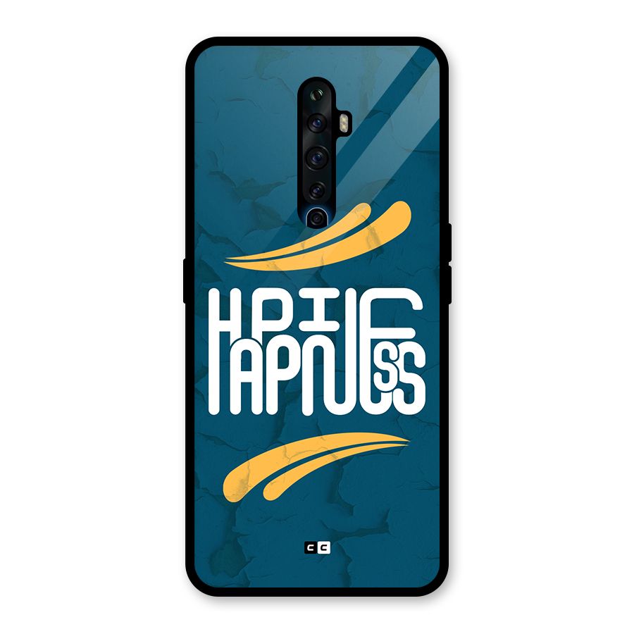Happpiness Typography Glass Back Case for Oppo Reno2 F
