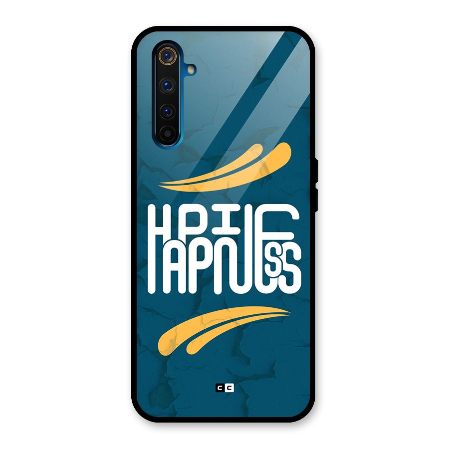 Happpiness Typography Glass Back Case for Realme 6 Pro
