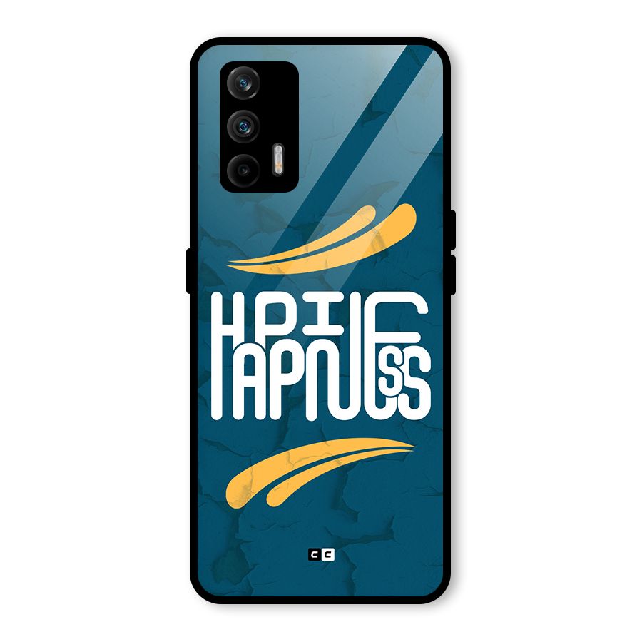 Happpiness Typography Glass Back Case for Realme GT 5G