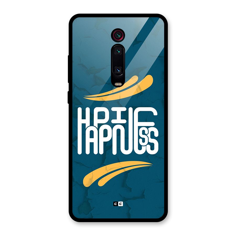 Happpiness Typography Glass Back Case for Redmi K20 Pro
