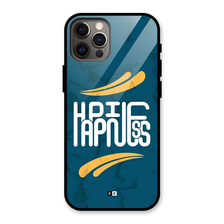 Happpiness Typography Glass Back Case for iPhone 12 Pro